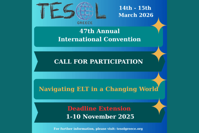 Read more about the article Deadline Extended! Call for Participation: 47th TESOL Greece Annual International Convention